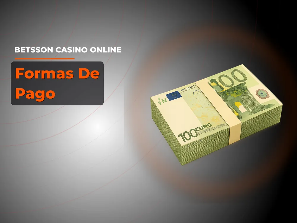 Betsson Casino Online - Formas De Pago