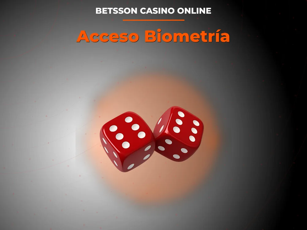Betsson Casino Online - Acceso Biometría