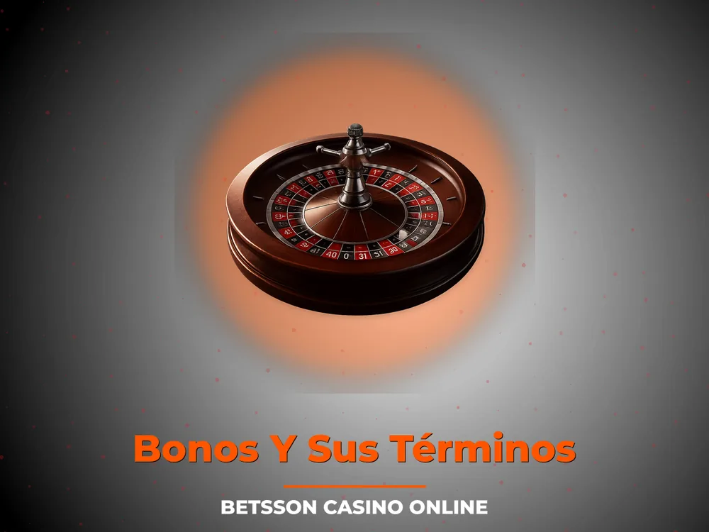 Betsson Casino Online - Bonos Y Sus Términos